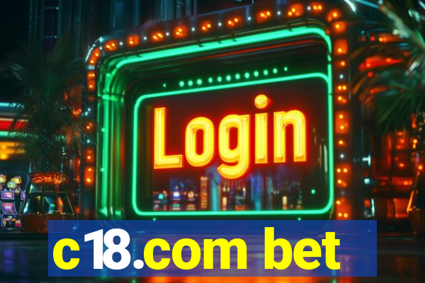 c18.com bet